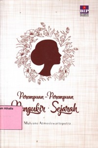 Perempuan-perempuan pengukir sejarah