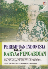 Perempuan Indonesia dalam Karya & Pengabdian