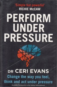 Perform under Pressure