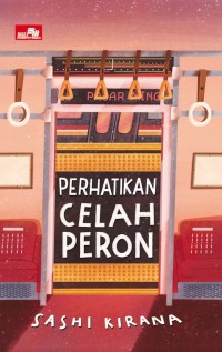 Perhatikan celah peron