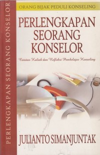 Perlengkapan Seorang Konselor