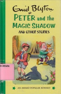 Peter and The Magic Shadow and other stories