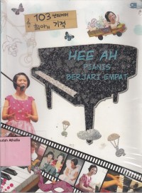 Hee Ah : Pianis Berjari Empat