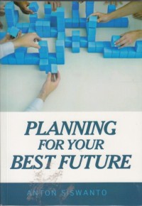 Planning for your best future