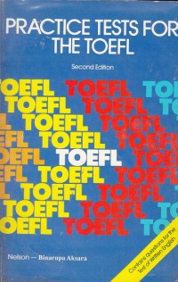 Practice Tests for the Toefl