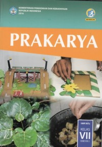 Prakarya Kelas VII Semester 2 (Edisi Revisi 2016)