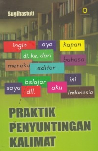 Praktik Penyuntingan Kalimat