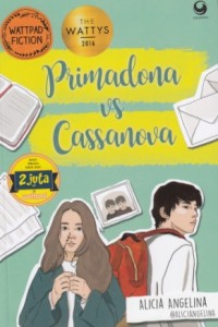 Primadona vs Cassanova