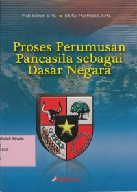 Proses Perumusan Pancasila Sebagai Dasar Negara