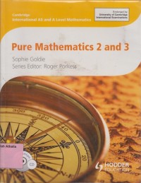 Pure mathematics 2 and 3