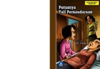 Putusnya Tali Persaudaraan : Cerita Rakyat Kalimantan