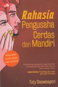 Rahasia Pengusaha Cerdas dan Mandiri