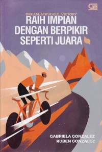 Raih Impian dengan Berpikir seperti Juara