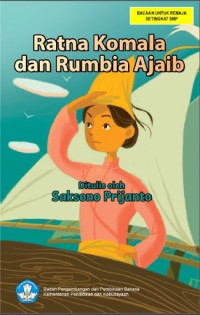 Ratna Komala dan Rumbia Ajaib