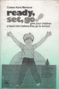 Ready, set, go!: give your children a head start before they go to school