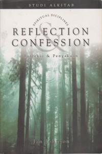 Reflection Confession=Refleksi & Pengakuan