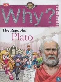 Why? The Republic Plato