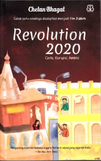 Revolution 2020 - Cinta, korupsi, ambisi