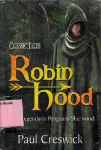 Robin Hood: Kisah legendaris penguasa sherwood