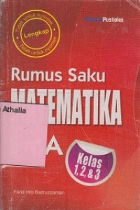 Rumus Saku Matematika SMA (Untuk Kelas 1,2&3)