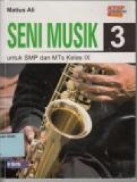 Seni musik:utk SMP dan MTs klsIX