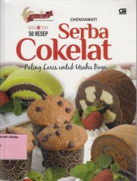 Serba Cokelat: Paling Laris untuk Usaha Boga