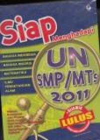 Siap  menghadapi UN SMP/MTs 2011