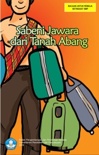 Sabeni Jawara dari Tanah Abang : Cerita Rakyat dari DKI Jakarta