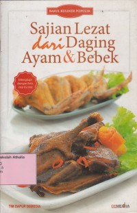 Sajian Lezat dari Daging Ayam & Bebek