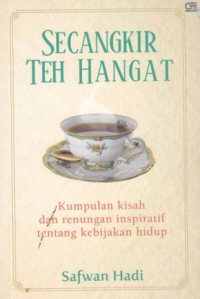 Secangkir Teh Hangat