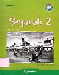 Sejarah 2 untuk SMA kelas XI peminatan ilmu-ilmu sosial