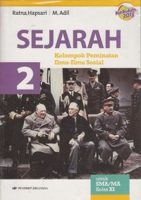 Sejarah Kelas XI Kelompok Peminatan Ilmu-Ilmu Sosial (Kurikulum 2013)