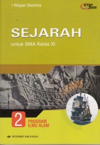 Sejarah Untuk SMA Kelas XI Jilid 2 Untuk IPA