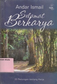 Selamat berkarya: 33 Renungan tentang kerja