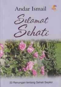 Selamat sehati: 33 Renungan tentang sehati sepikir