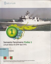 Semesta Fenomena Fisika 1: untuk Kelas VII SMP dan MTs