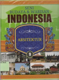 Seni Budaya & Warisan Indonesia: Arsitektur