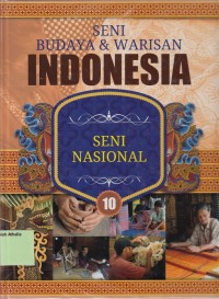 Seni Budaya & Warisan Indonesia: Seni Nasional