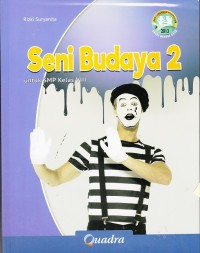 Seni Budaya 2 untuk SMP/MTs Kelas VIII