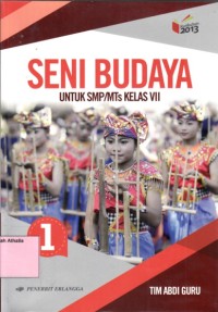 Seni budaya: untuk SMP/MTs Kelas VII