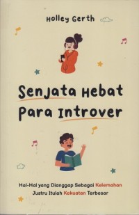 Senjata hebat para introver