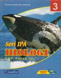 Seri IPA Biologi: SMP Kelas IX