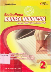 Seribu Pena Bahasa Indonesia: untuk SMP/MTs Kelas VIII