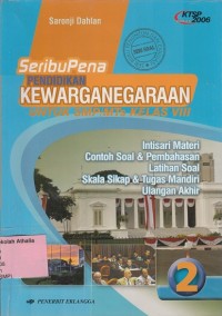 Seribu Pena Pendidikan Kewarganegaraan Kelas VIII