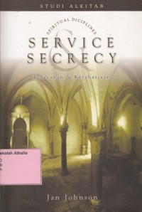 Service Secrecy=Pelayanan & Kerahasiaan