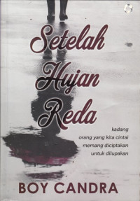 Setelah Hujan Reda