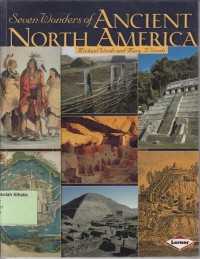 Seven Wonders of Ancient North America