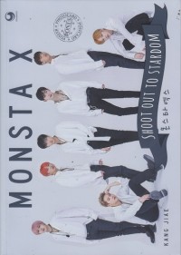 Monsta X : Shoot Out to Stardom