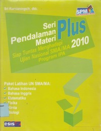 Siap tuntas menghadapi UN SMA/MA 2010 program IPA