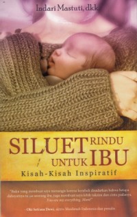 Siluet Rindu untuk Ibu